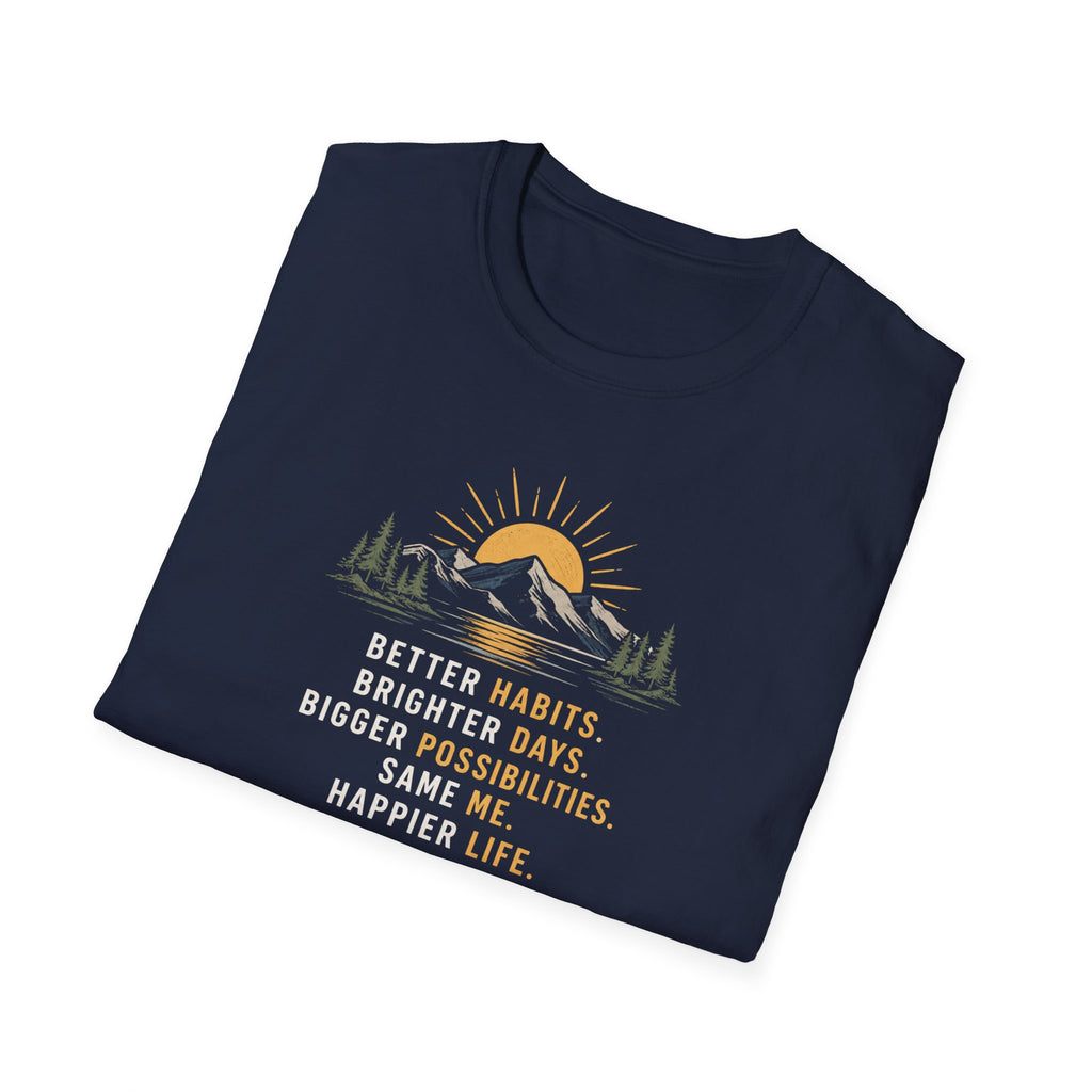 Better Habits T-Shirt