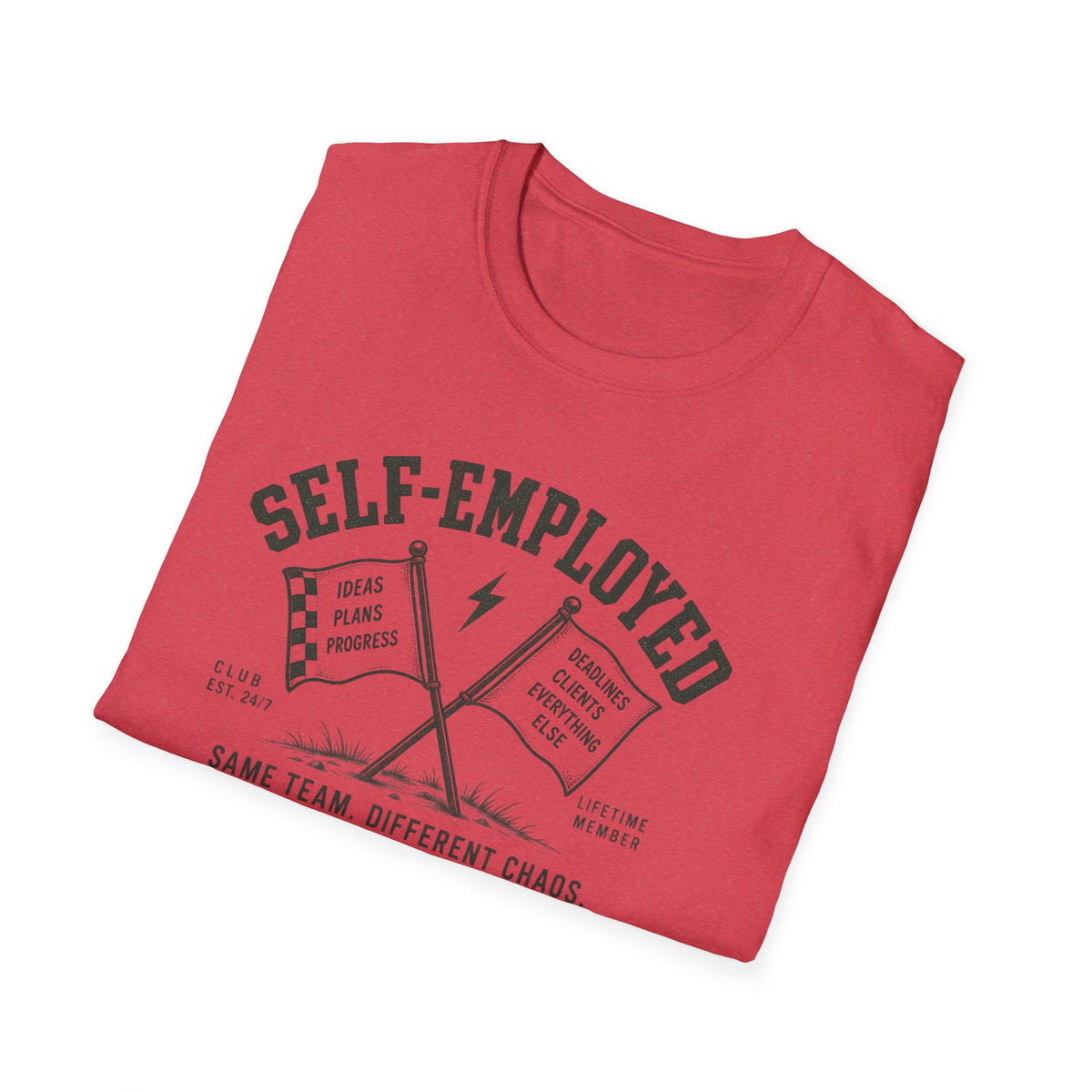 Self-Employed T-Shirt