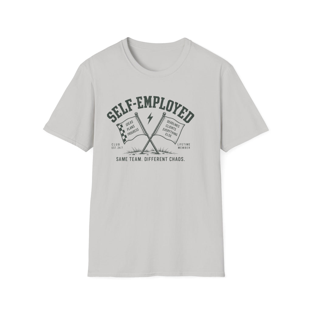 Self-Employed T-Shirt
