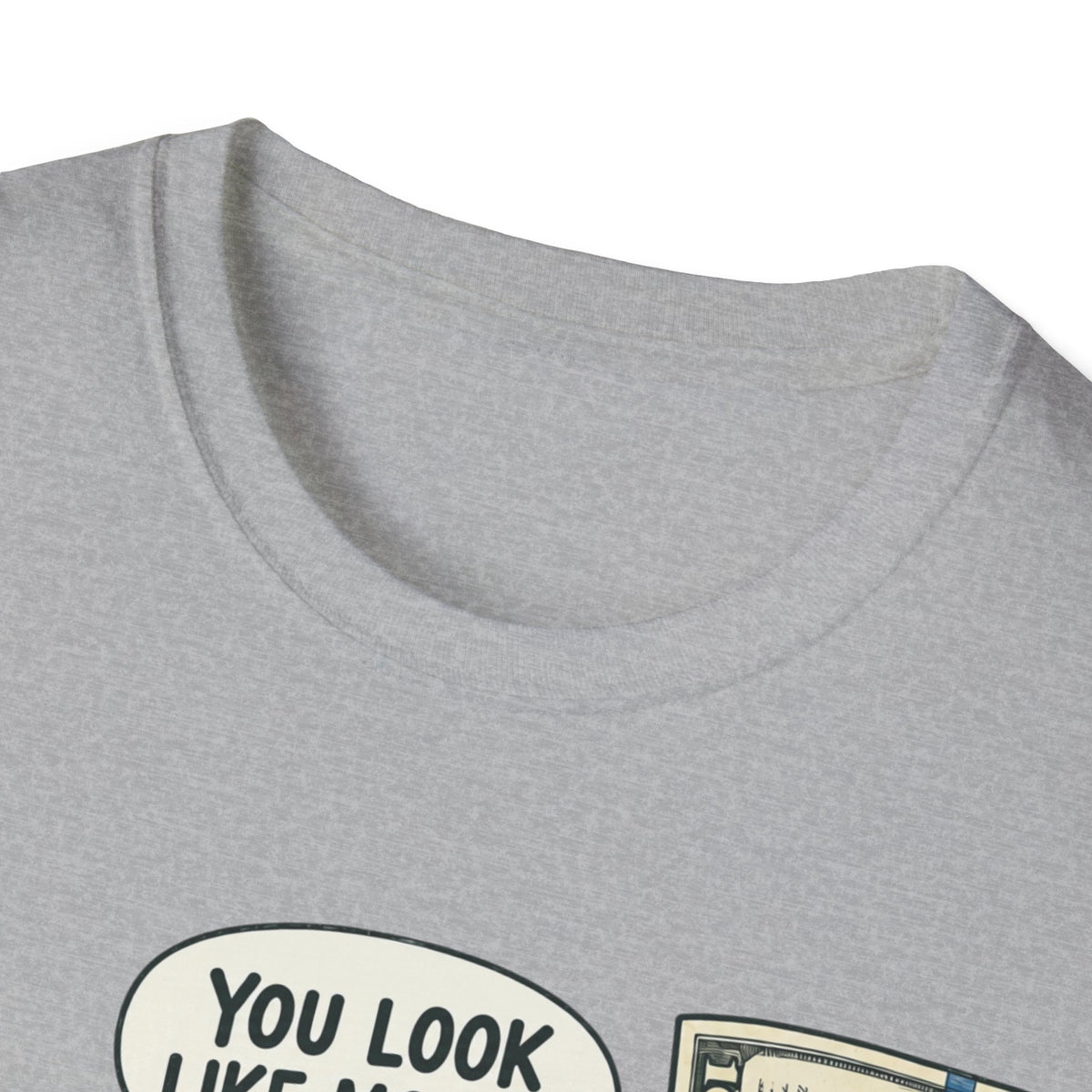 Look Like Money T-Shirt