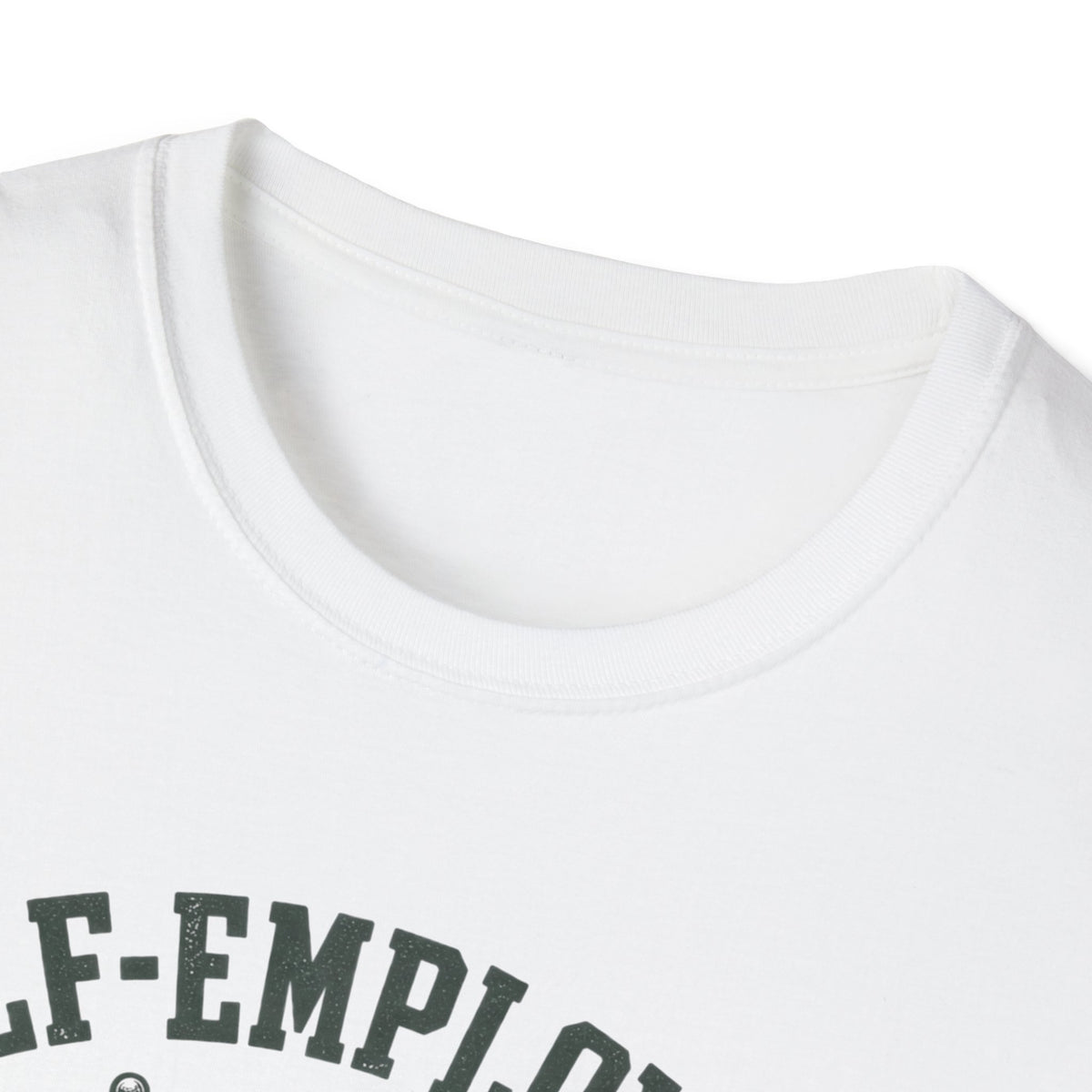 Self-Employed T-Shirt
