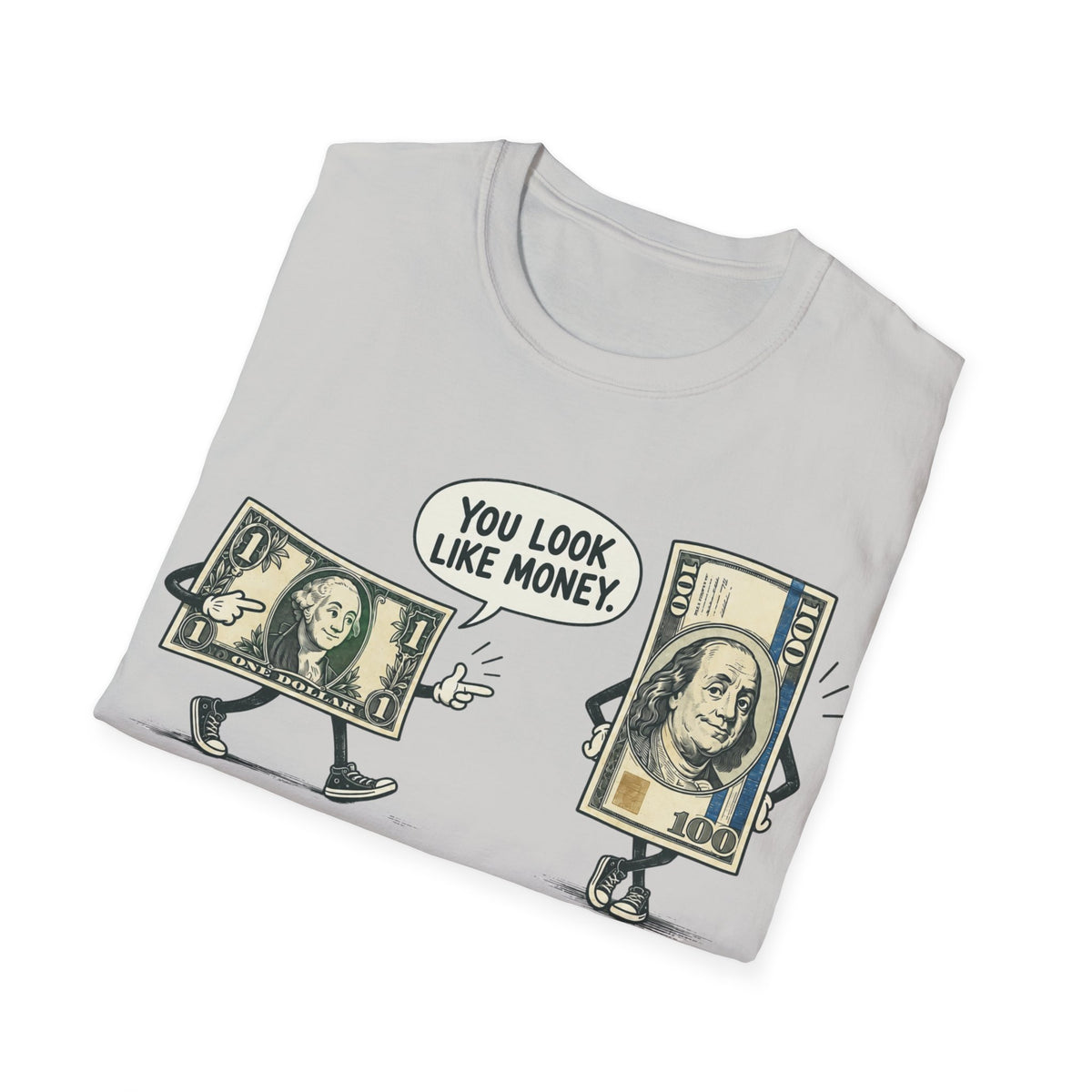Look Like Money T-Shirt