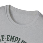 Self-Employed T-Shirt