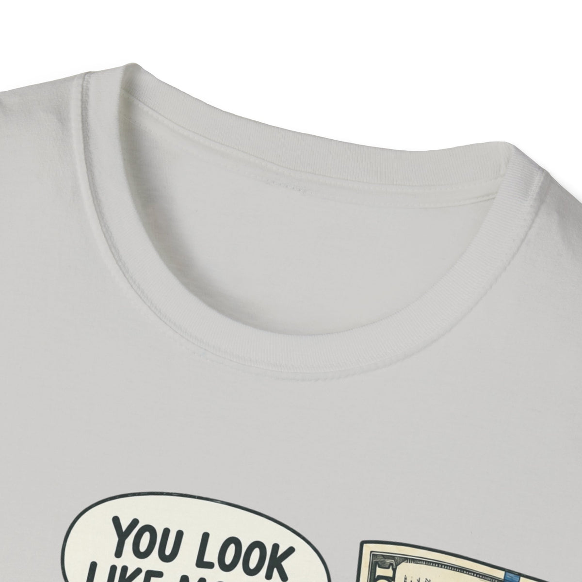 Look Like Money T-Shirt