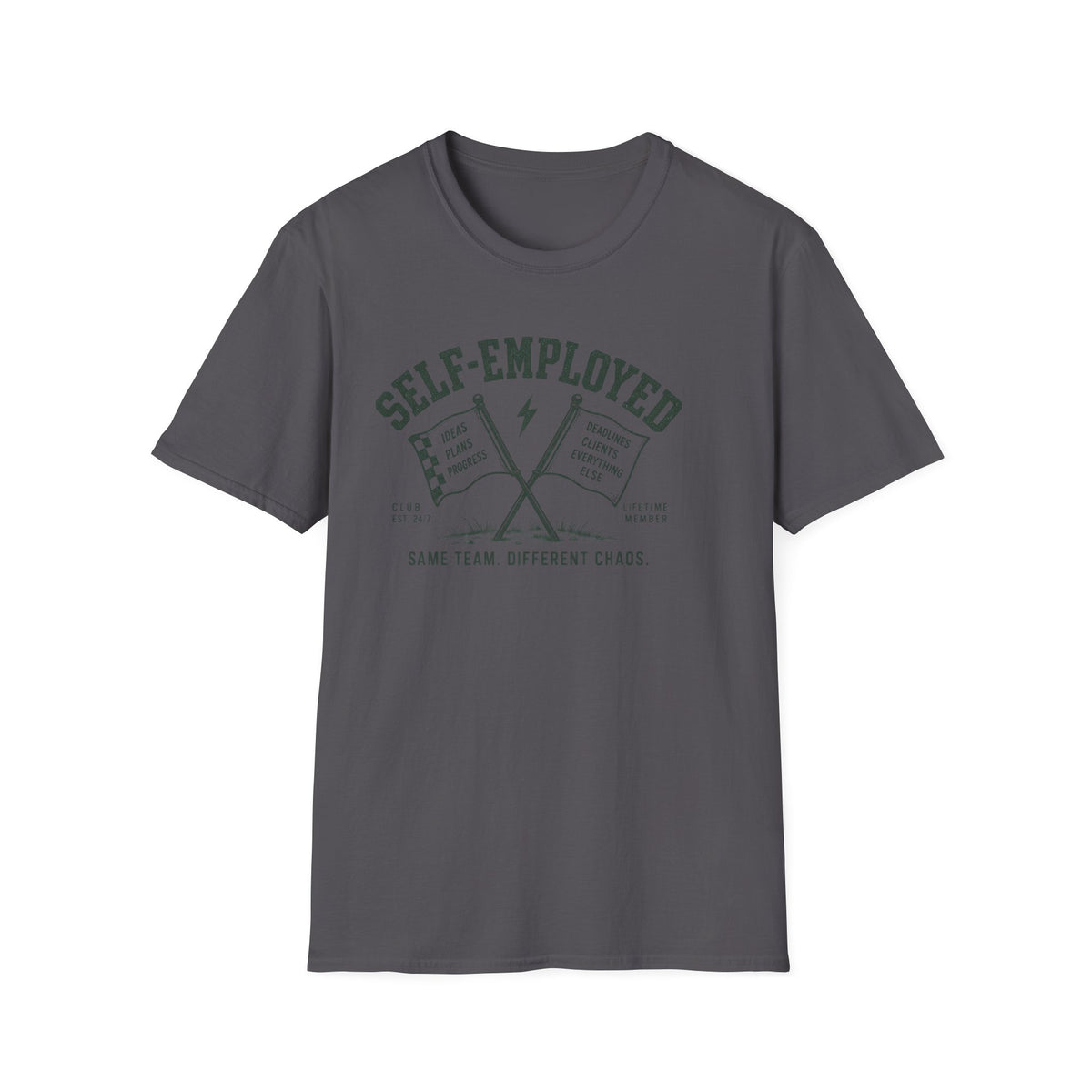 Self-Employed T-Shirt