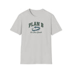 Plan B T-Shirt