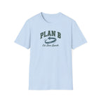 Plan B T-Shirt
