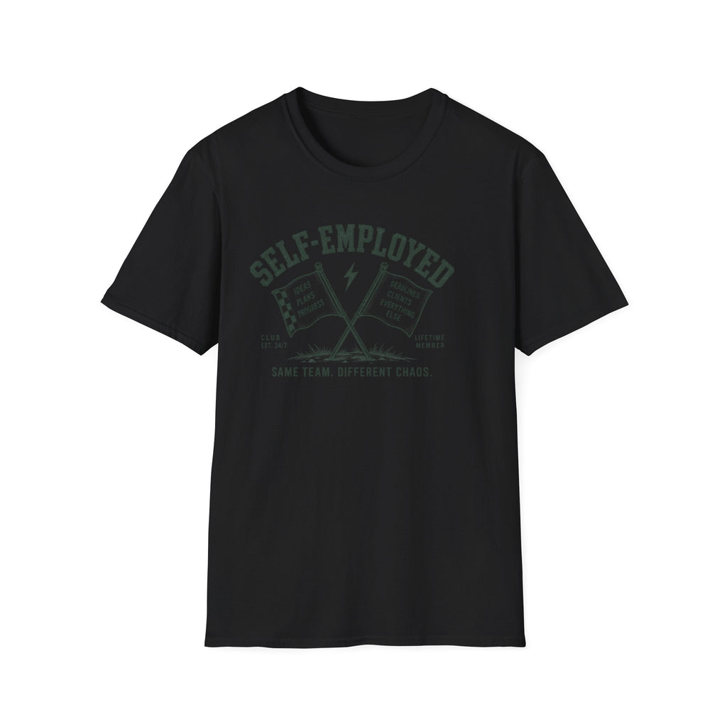 Self-Employed T-Shirt