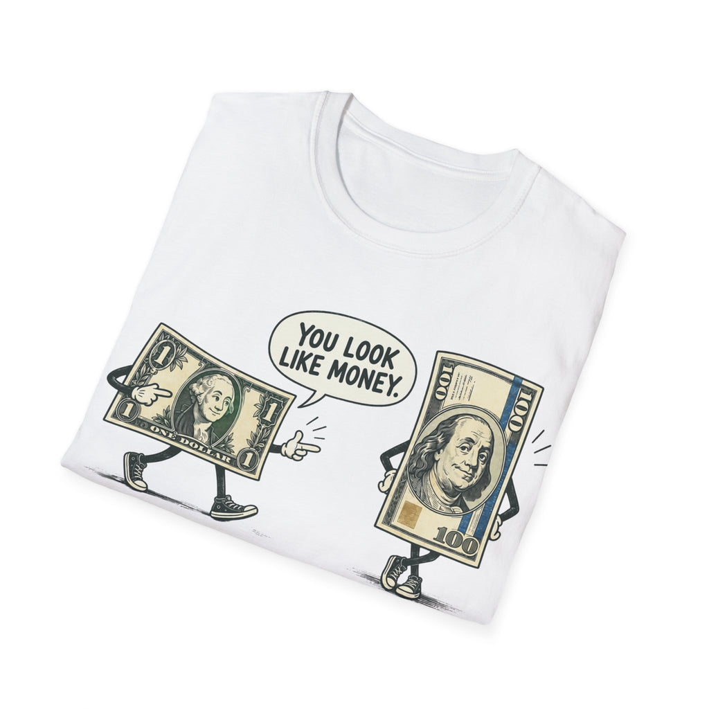 Look Like Money T-Shirt