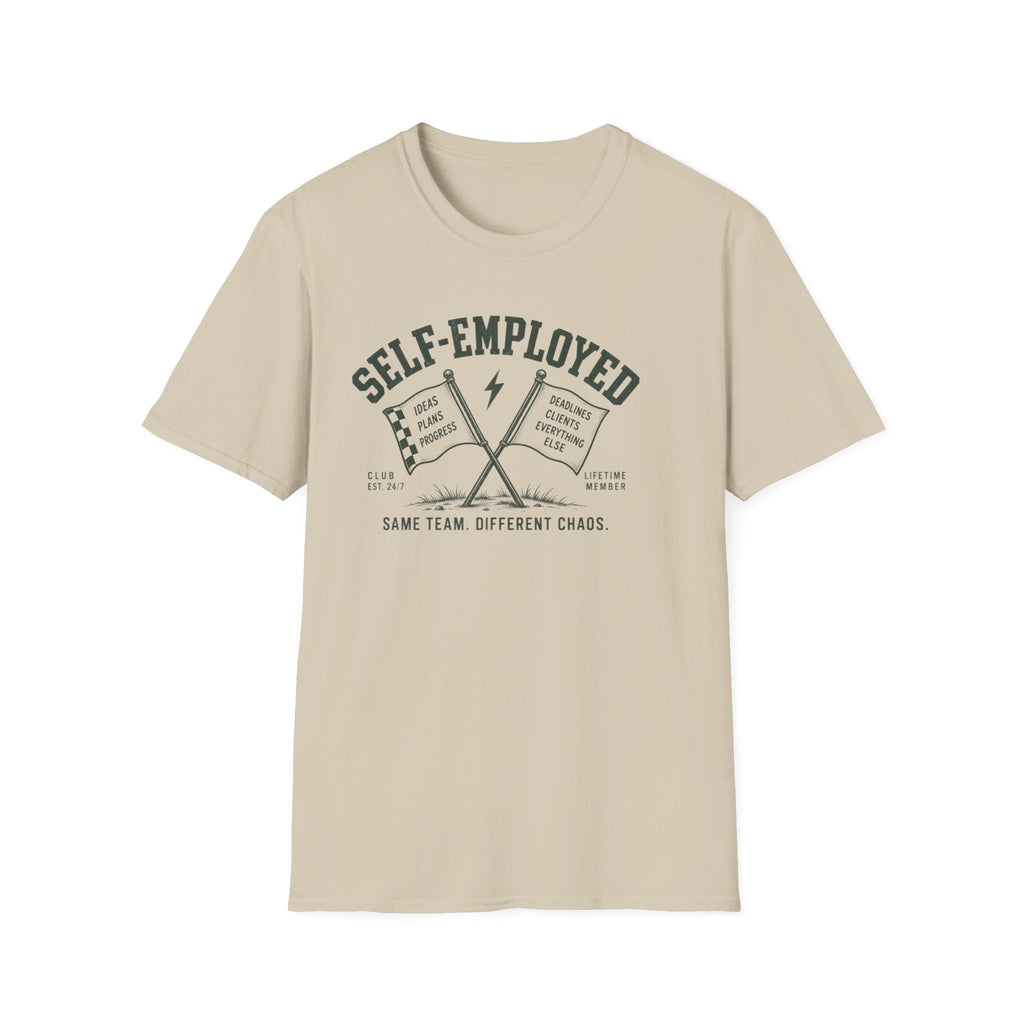 Self-Employed T-Shirt