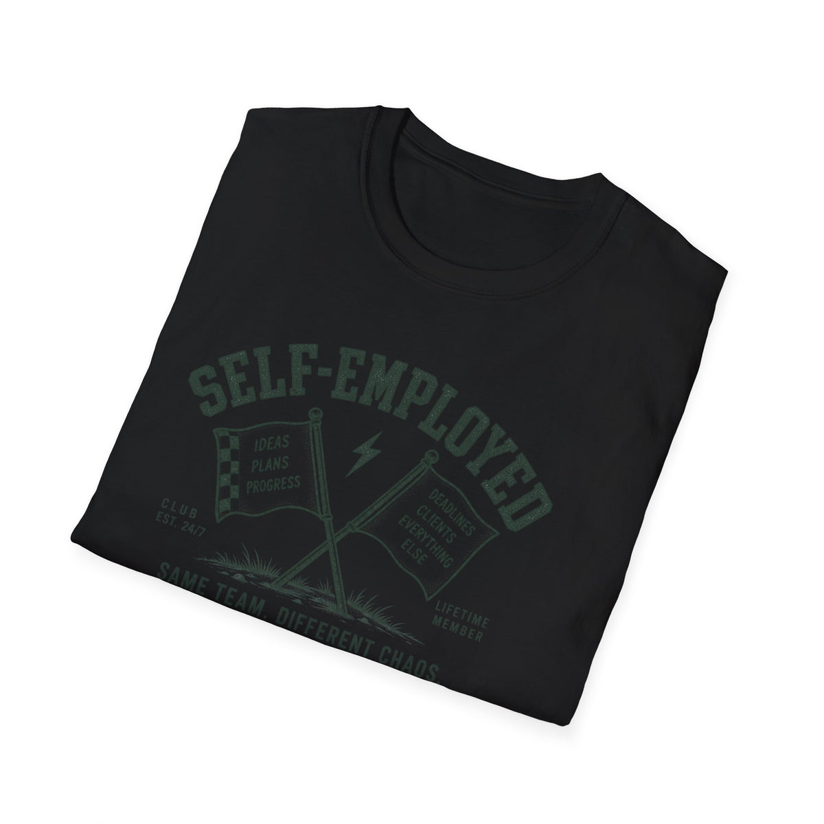 Self-Employed T-Shirt