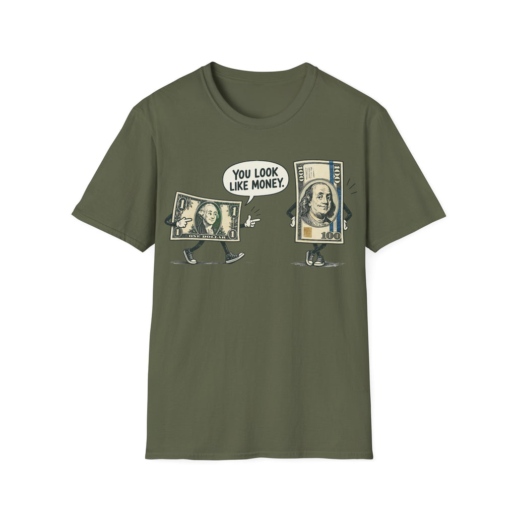 Look Like Money T-Shirt