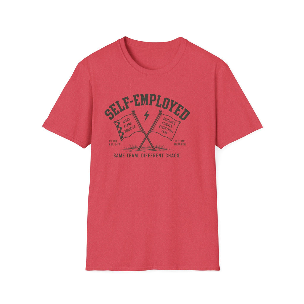Self-Employed T-Shirt