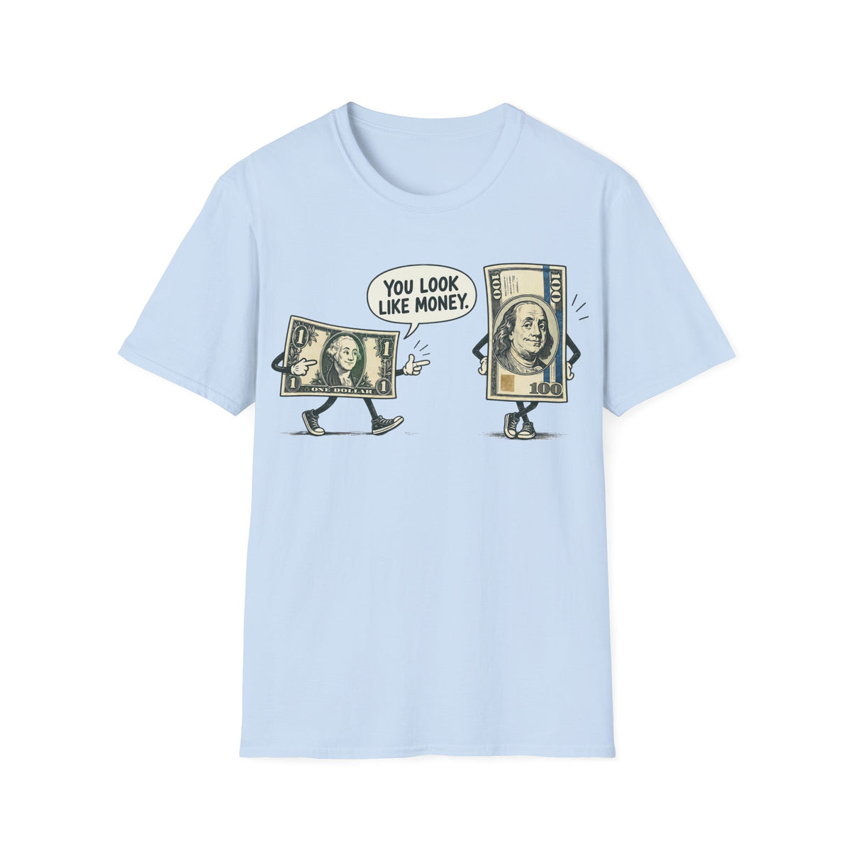 Look Like Money T-Shirt