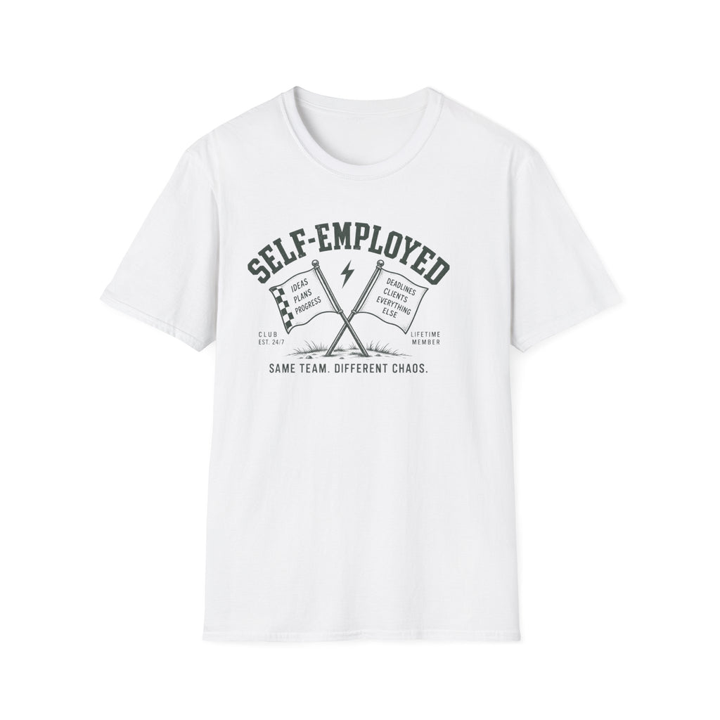 Self-Employed T-Shirt