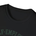 Self-Employed T-Shirt