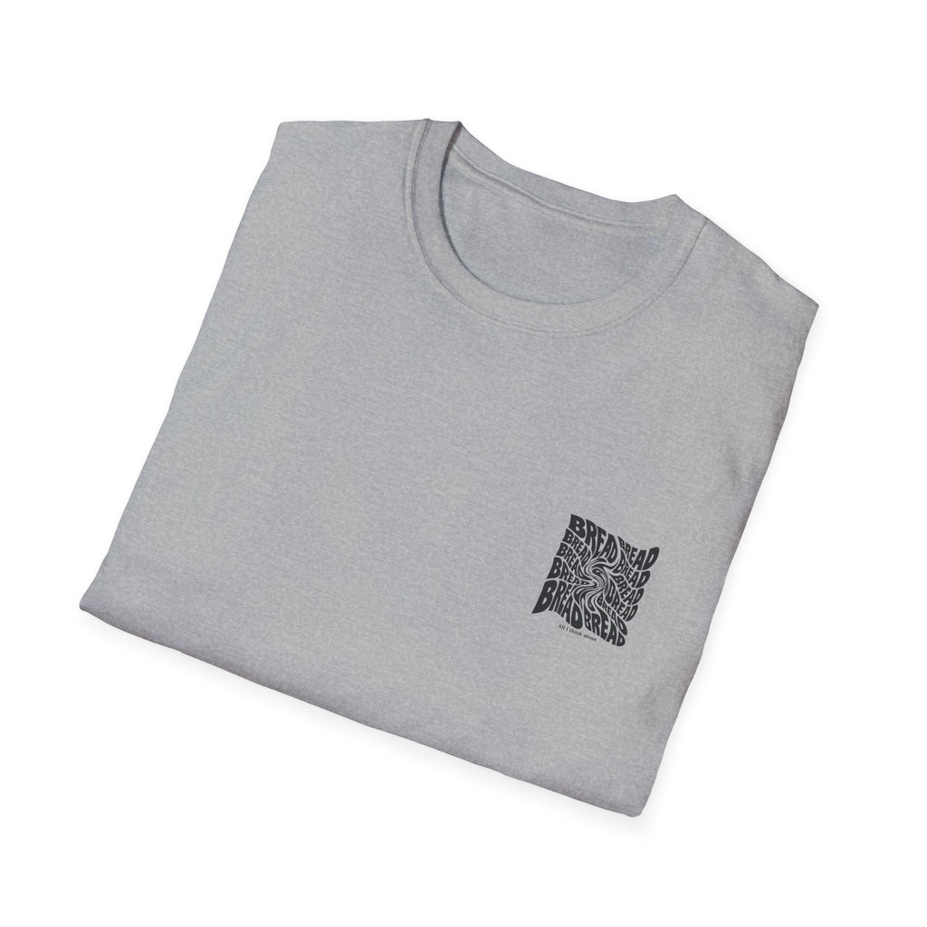 BREAD T-Shirt