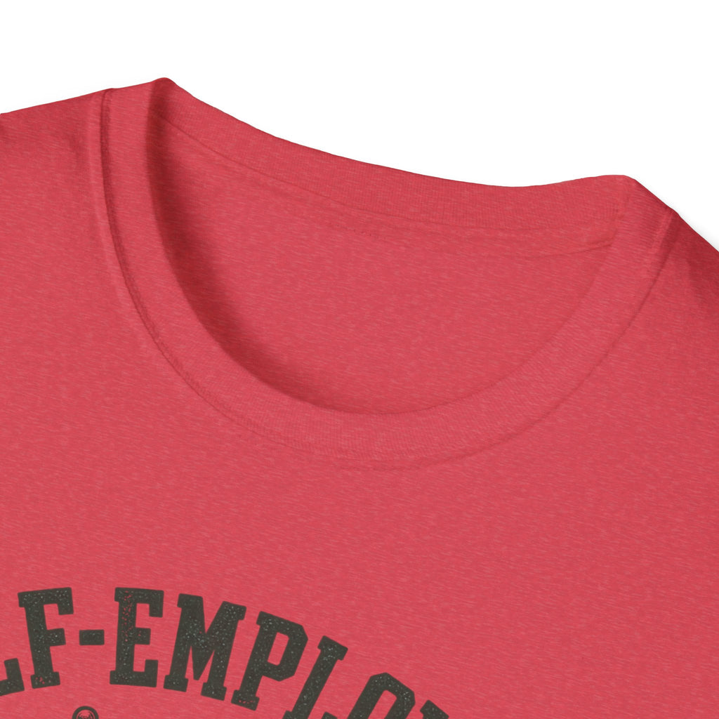 Self-Employed T-Shirt