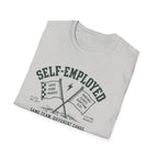 Self-Employed T-Shirt