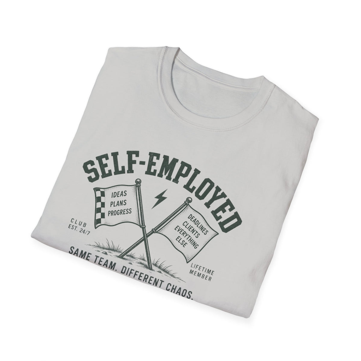 Self-Employed T-Shirt