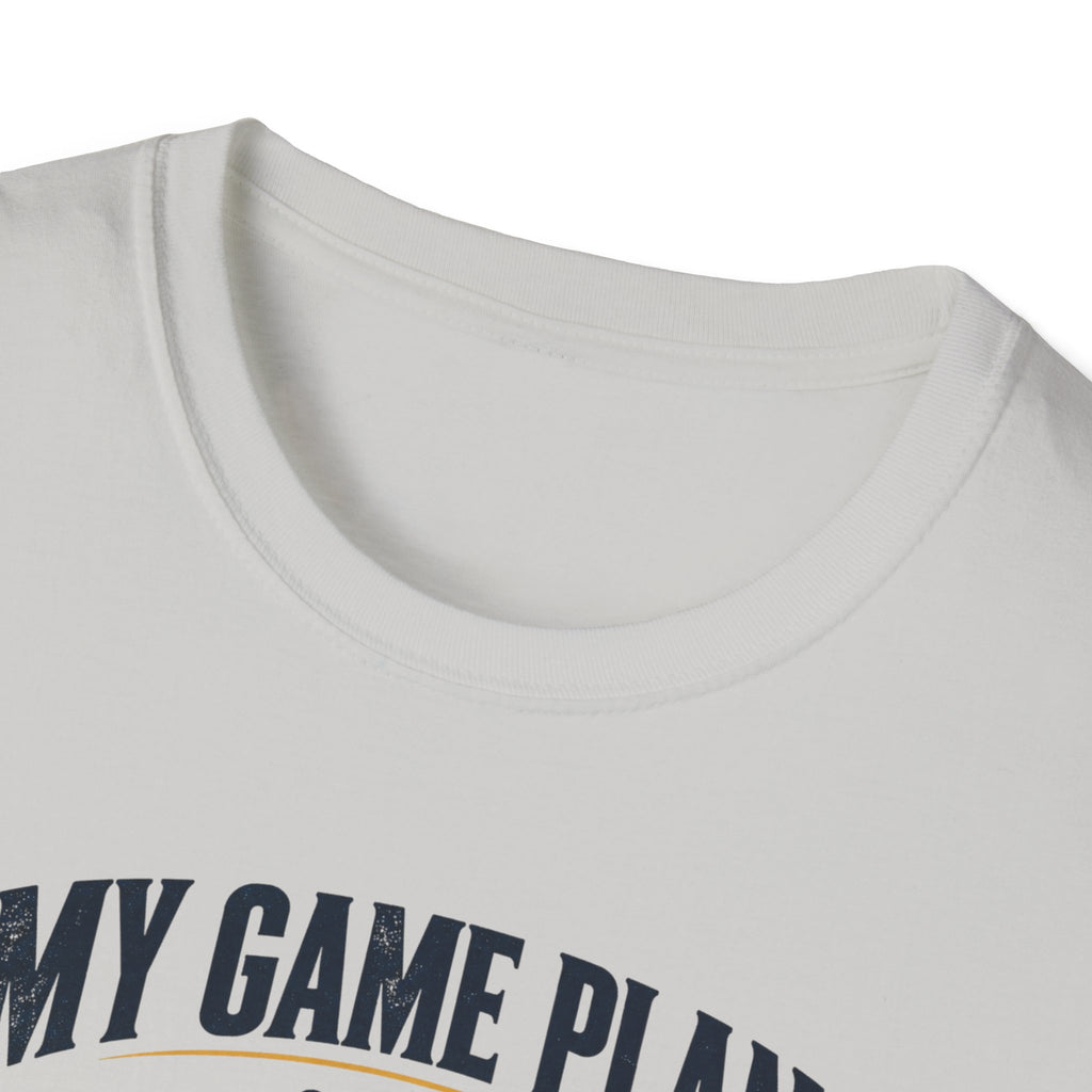 Game Plan T-Shirt