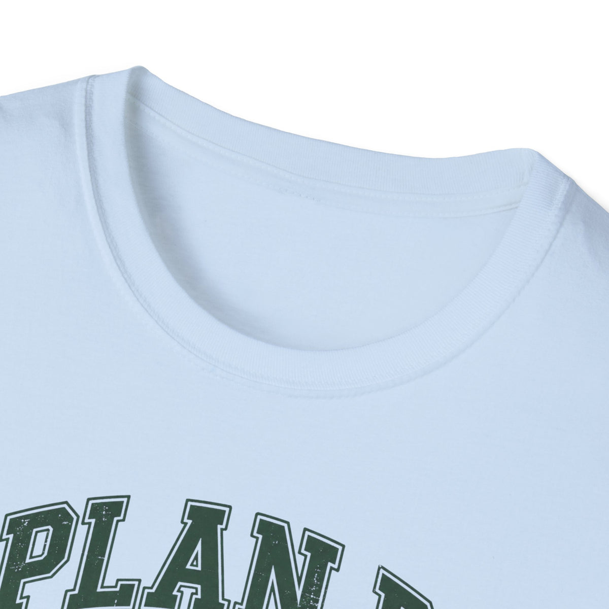 Plan B T-Shirt