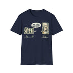 Look Like Money T-Shirt