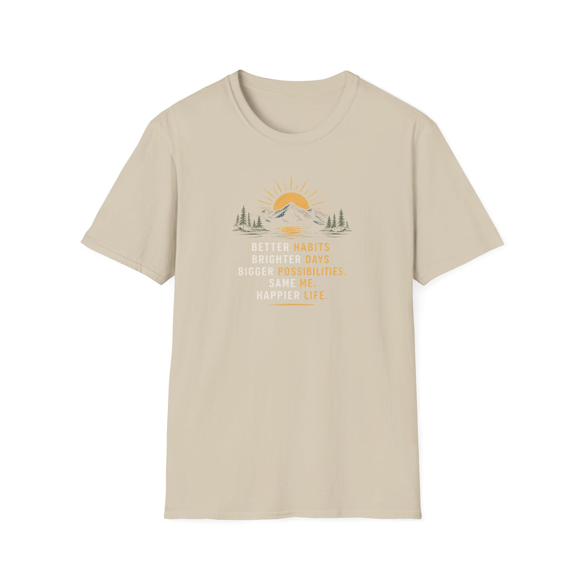 Better Habits T-Shirt