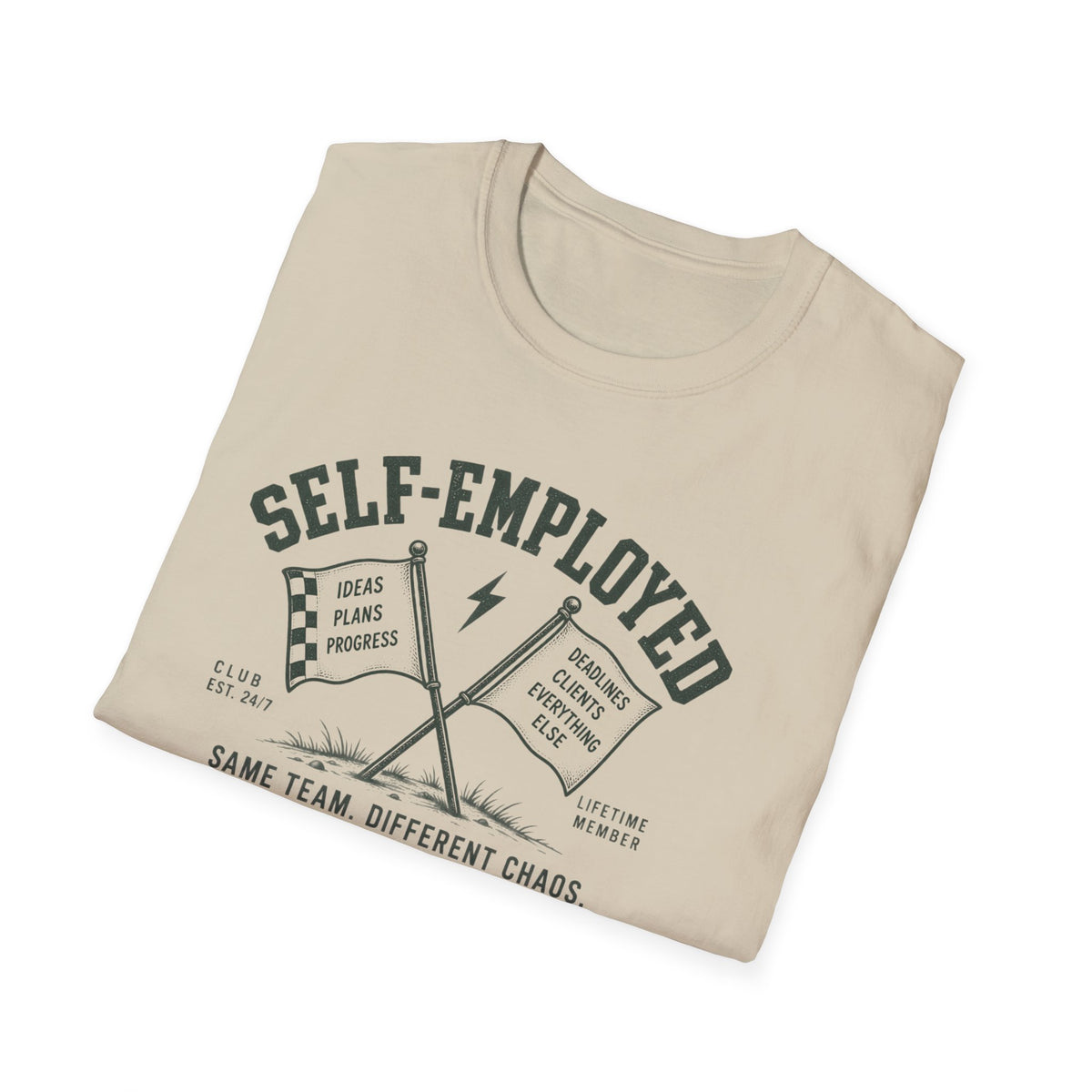 Self-Employed T-Shirt