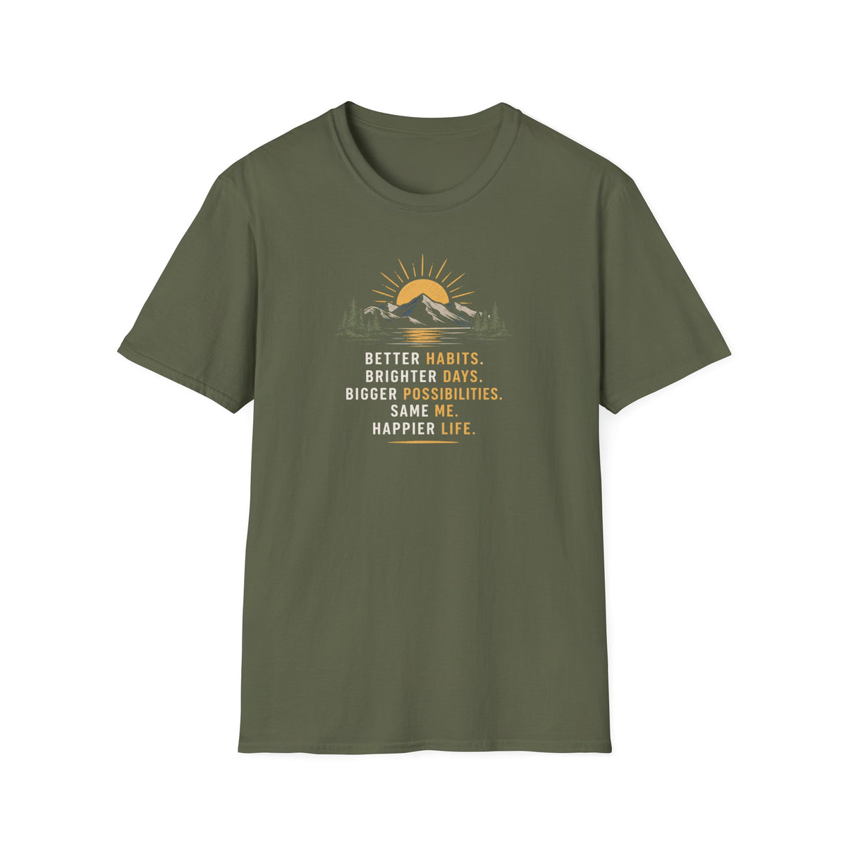 Better Habits T-Shirt