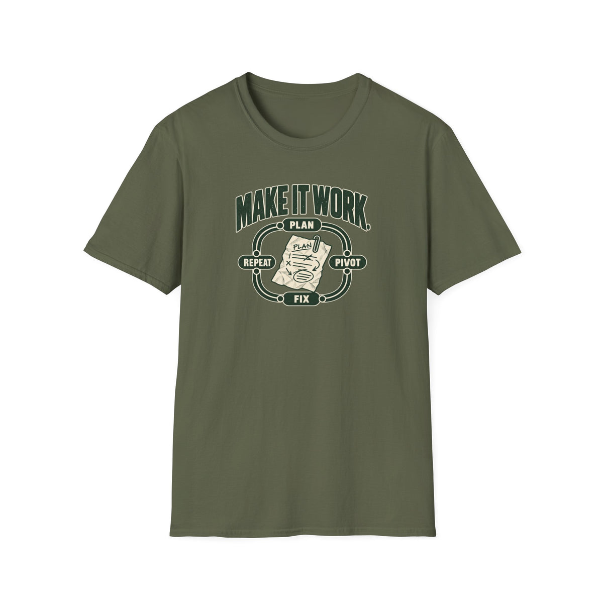 Make it Work T-Shirt