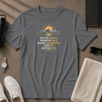 Better Habits T-Shirt