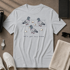 Lets Get This Bread T-Shirt