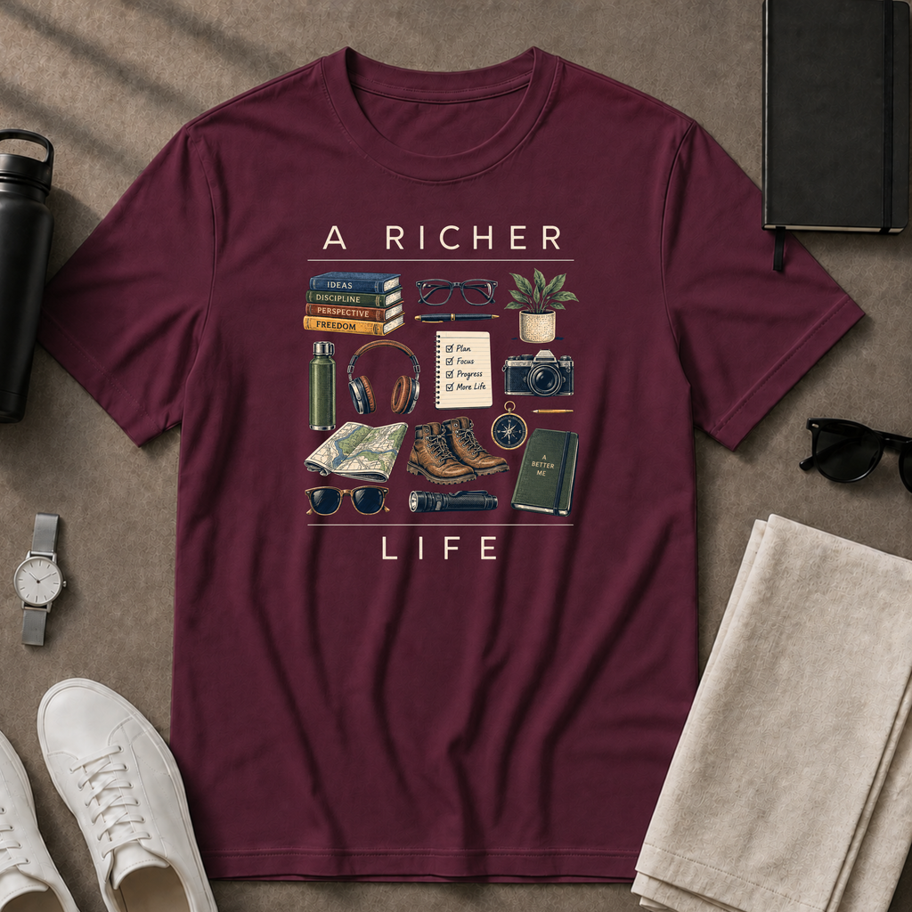 A Richer Life T-Shirt