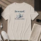 Bet On Myself T-Shirt