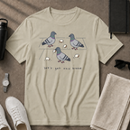 Lets Get This Bread T-Shirt