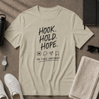 Hook. Hold. Hope. T-Shirt