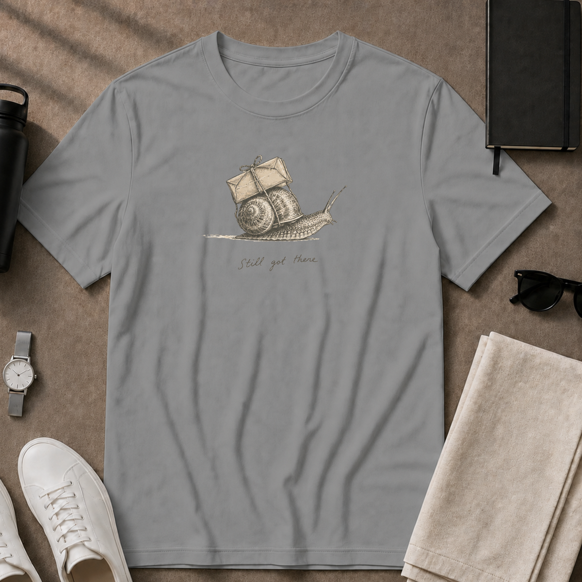 Still Got There T-Shirt