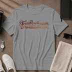 Friendly Outside T-Shirt