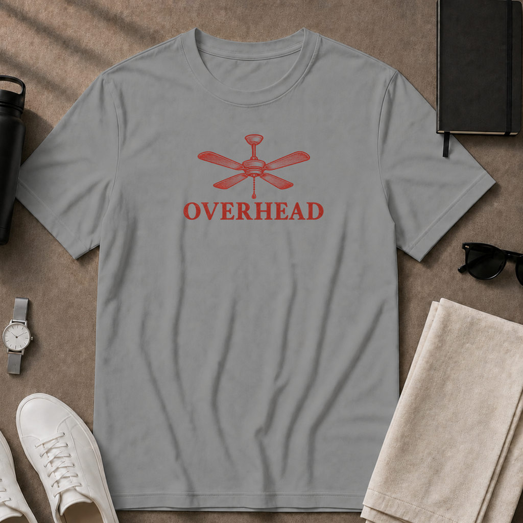 Overhead T-Shirt
