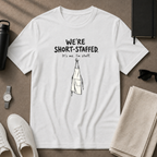 Short Staffed T-Shirt