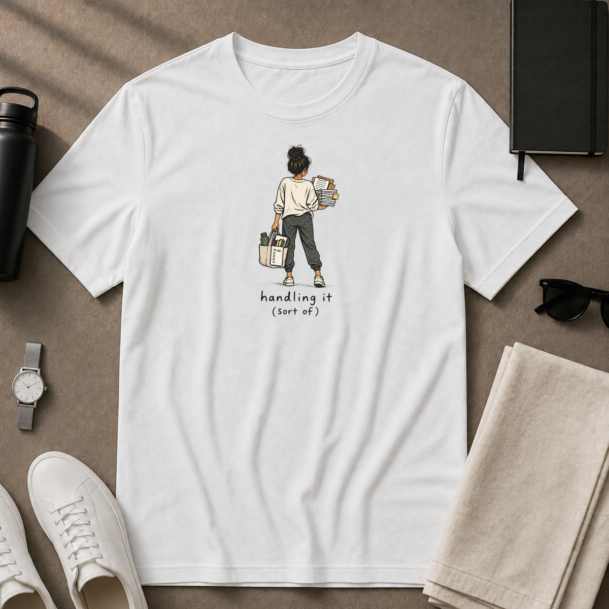 Handling It T-Shirt